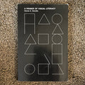 'A Primer of Visual Literacy' Donis A. Dondis, 1974