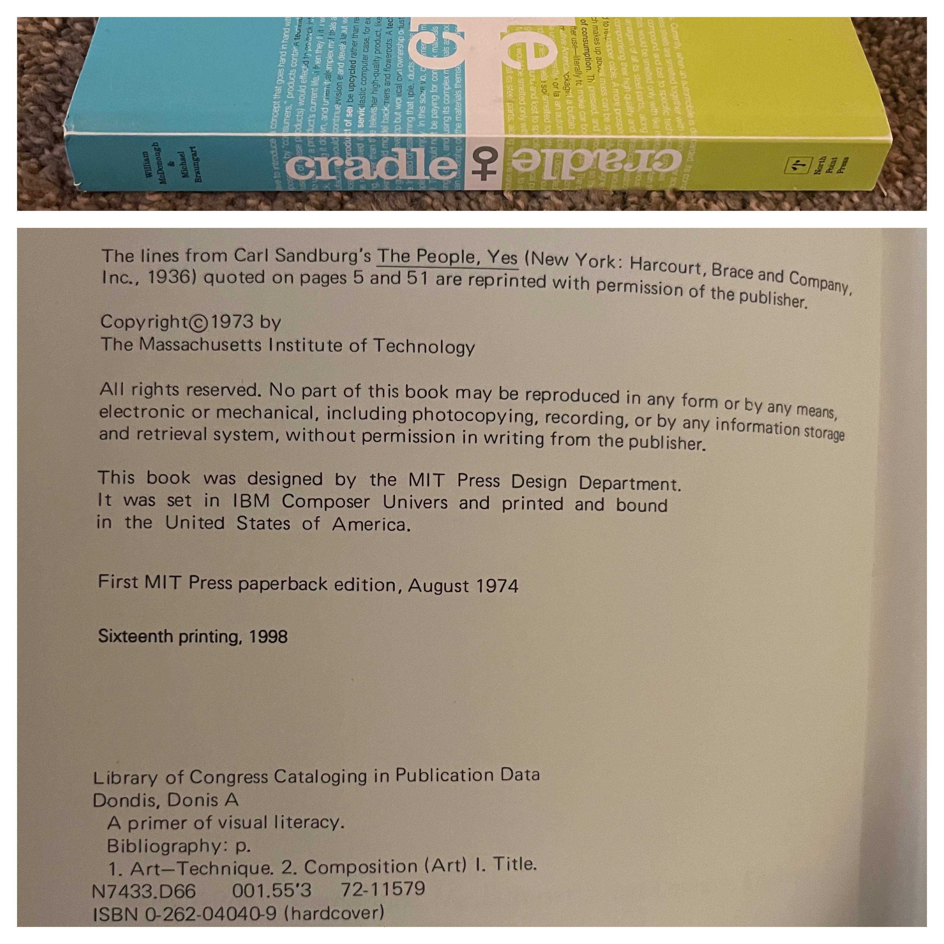 'Cradle to Cradle:Remaking the Way We Make Things' Braungart /McDonnald; 2002