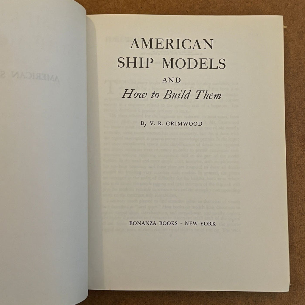 'American Ship Models and How to Build Them' V.R. Grimwood, 1942